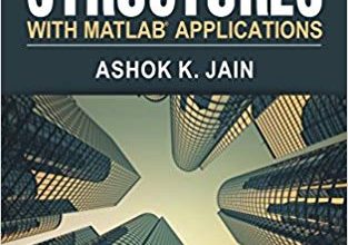 خرید ایبوک Dynamics of structures with MATLAB® applications دانلود کتاب دینامیک ساختارها با برنامه های MATLAB® دانلود کتاب از امازون